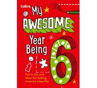 My Awesome Year being 6