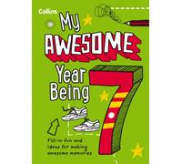 My Awesome Year being 7
