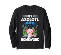My Axolotl Ate My Homework Long Sleeve T-Shirt