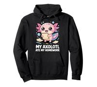 My Axolotl Ate My Homework Pullover Hoodie