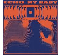 My Baby - Echo [VINYL]