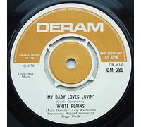My Baby Loves Lovin' / Show Me Your Hand - White Plains 7" 45