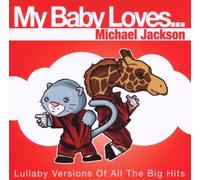 My Baby Loves... Michael Jacks - Various Artists