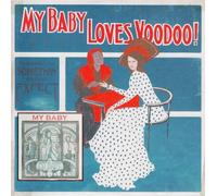 My Baby - Loves Voodoo! [VINYL]