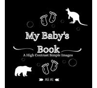 My Baby's Book: A High Contrast Simple Images