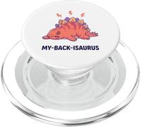 My-Back-Isaurus Funny Stegosaurus Back Pain Dinosaur PopSockets PopGrip for MagSafe