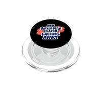 My Backup Plan Is Also Falling Apart Funny Chaos PopSockets PopGrip for MagSafe