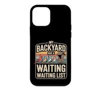 My Backyard Has A Waiting Waiting List Birdwatching Case for iPhone 12 mini