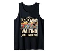 My Backyard Has A Waiting Waiting List Birdwatching Tank Top