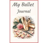 My ballet journal