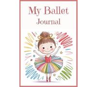 MY Ballet Journal