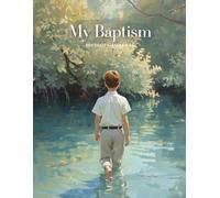 My Baptism: An LDS Baptism Journal for Boys: LDS, Latter Day Saint, Baptism, 8 year old, Gift, Auburn Hair 1