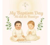 My Baptism Day: Mi día de Bautizo