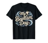 My Baptism Day Shirt Baptism Shirt Christian Baptised T-Shirt