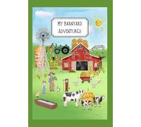 My Barnyard Adventures