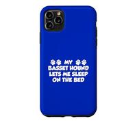 My Basset Hound Lets Me Sleep On The Bed Dog Owner Case for iPhone 11 Pro Max