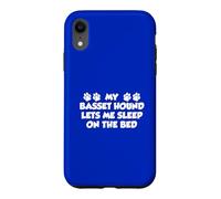 My Basset Hound Lets Me Sleep On The Bed Dog Owner Case for iPhone XR