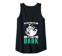 My Battery is Low and It's Getting Dark Tank Top, Women, Black, X-Large