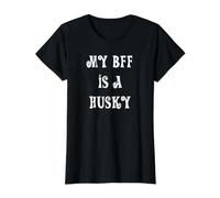My BBF is a Husky Dog Value Graphic T-Shirt, Women, Black, S