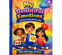 My Beautiful Emotions Coloring Book