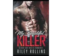 My Beautiful Killer: A Bad Boy Mafia Romance