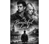 MY Beautiful Luck