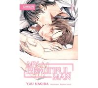 My Beautiful Man (Light Novel), Volume 1