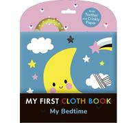 My Bedtime : My First Cloth Book
