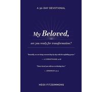 My Beloved: A 30-Day Devotional to Receive, Release, and Radiate