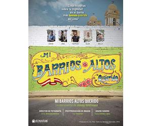 My Beloved Barrios Altos