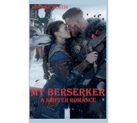 My Berserker: 1 (Huntress of the Nord)