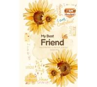 My Best Friend: An Affirmation Journal for Women: Lined Notebook for Self-Love, Gratitude, Prayer, Daily Reflection & Goal Setting