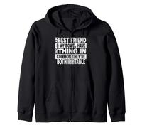 My Best Friend and My Bowel Have One Thing in Common They're Zip Hoodie