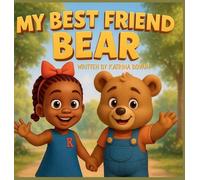 My Best Friend Bear