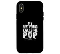 My best friend calls me POP Gifts from Son Daughter to dad Case for iPhone X/XS