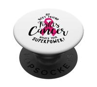 My Best Friend Fights Breast Cancer What's Your Super Power PopSockets Adhesive PopGrip