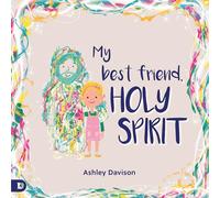My Best Friend, Holy Spirit