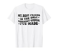 My Best Friend is The Only Correct Choice I've Made Funny Value Graphic T-Shirt, Men, White, XL