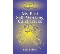 My Best Self-Working Card Tricks (Dover Magic Books)