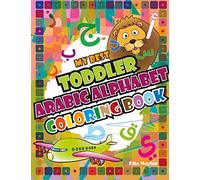 My Best Toddler Arabic Alphabet Coloring Book