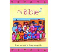My Bible 2 - Angie & George Allen