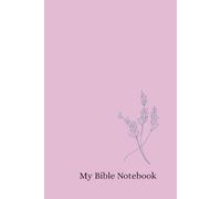 My Bible Notebook: Soap Method to better understand the Bible