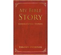 My Bible Story: Generational Stories