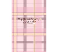 My Bible Study Journal: S.O.A.P Method for Girls