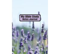 My Bible Study Notes Journal: For Church Sermons and Bible Studies | Christian Notebook | Personal Bible Notetaking Book | Scripture Notes Organizer | ... Cover Photo | 6 X 9 inches, 110 Pages