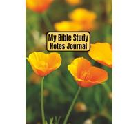 My Bible Study Notes Journal: For Church Sermons and Bible Studies | Christian Notebook | Scripture Notes Organizer | Spiritual Reflections Devotional ... 110 Pages | Personal Bible Notetaking Book