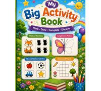 My Big Activity Book: Fun Learning Activities for Kids: Shadow Matching, Complete the Picture, Puzzles, Crosswords and More