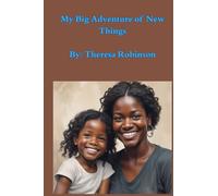 My Big Adventure of New Things