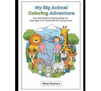 My Big Animal Coloring Adventure