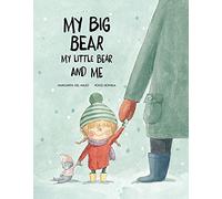 My Big Bear, My Little Bear and Me (Somos8), Mazo, Bonilla 9788417123505 New.